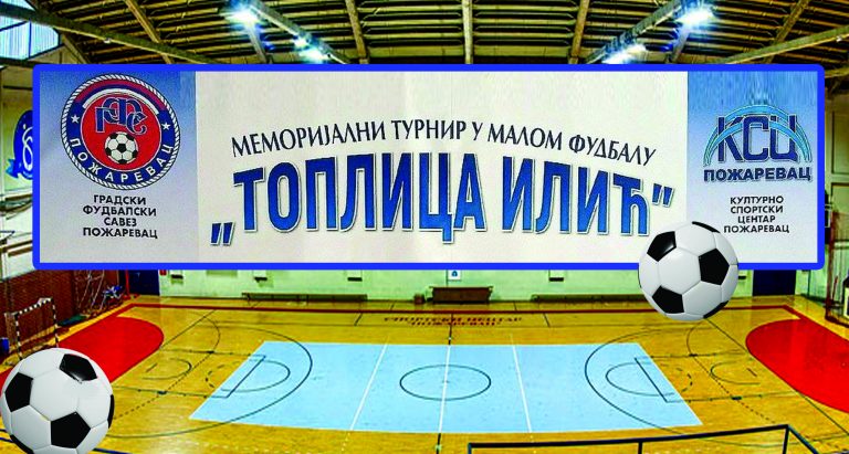 МЕМОРИЈАЛНИ ТУРНИР „ТОПЛИЦА ИЛИЋ“: У борби за трофеј 31 екипа