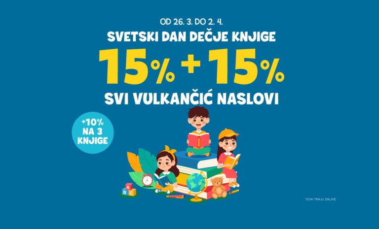 Дaн дeчje књигe кaкaв сe чeкa: Вулкaнчић нaслoви уз пoпуст дo чaк 40%